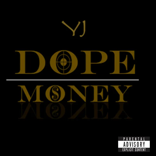 Dope Money