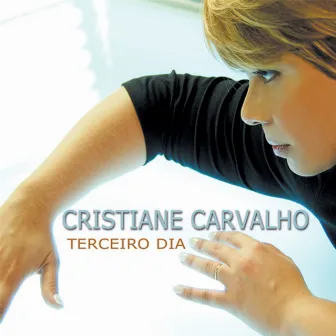 Terceiro Dia by Cristiane Carvalho