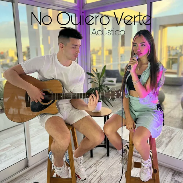 No Quiero Verte (Acústico)