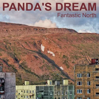 Fantastic North by Panda's Dream