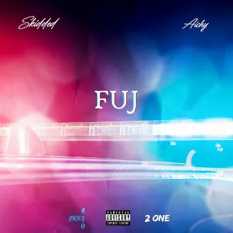 Fuj by Aichy