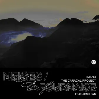 Neiges / La Fournaise by The Caracal Project