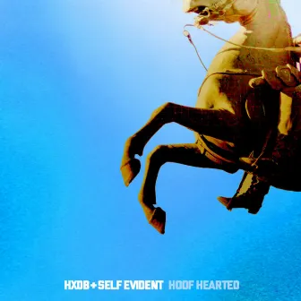 Hoof Hearted by Self Evident