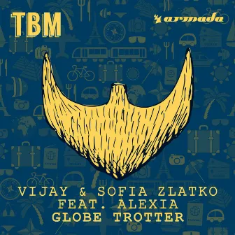 Globe Trotter by Vijay & Sofia Zlatko