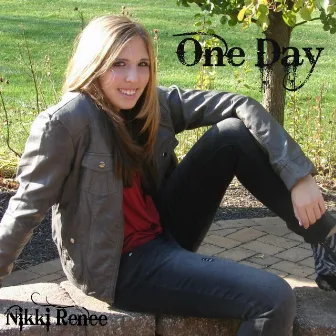 One Day by Nikki Renee