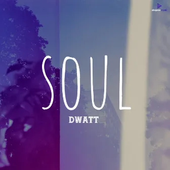 Soul by DWatt