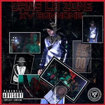 Dans la zone by XV Bonnome