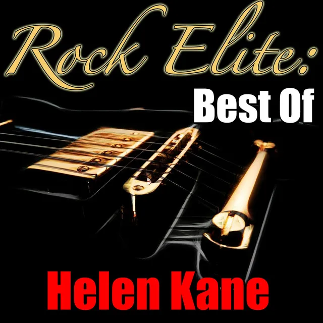 Rock Elite: Best Of Helen Kane