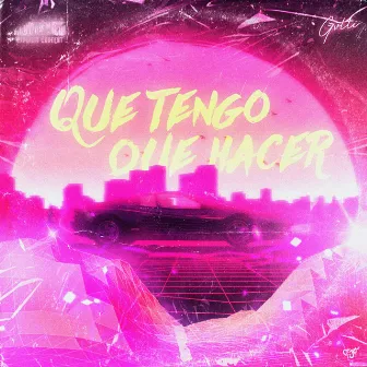 Qué Tengo Que Hacer by GVTTI