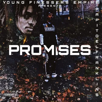 Promises by Papito El Franklins