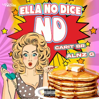 Ella No Dice Nd by Carit Br