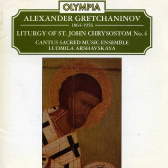 Gretchaninov: The Liturgy of St. John Chrysostom No.4 by Alexander Gretchaninov