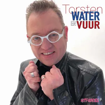 Water En Vuur by Torsten