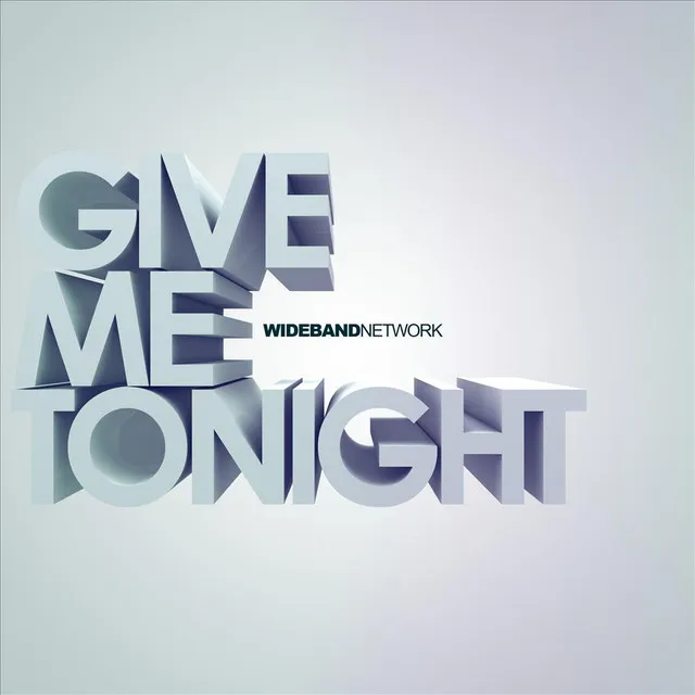 Give Me Tonight