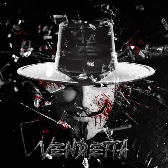 Vendetta by Haze