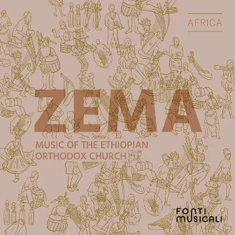 Zema: Music of the Ethiopian Orthodox Church by Rama