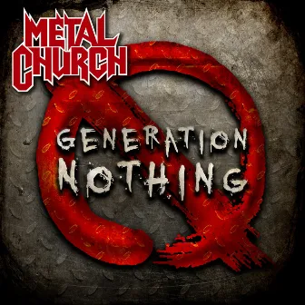 Generation Nothing by Metal Church