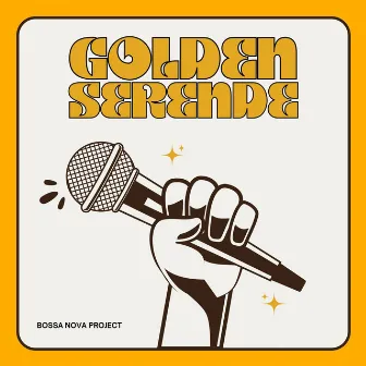 Golden Serenade: Best Bossa Nova Music by Bossa Nova Project