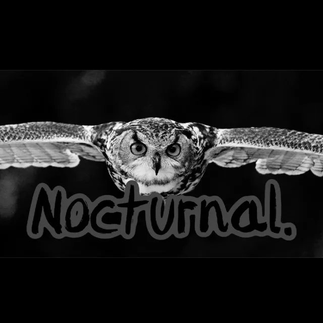 Nocturnal.