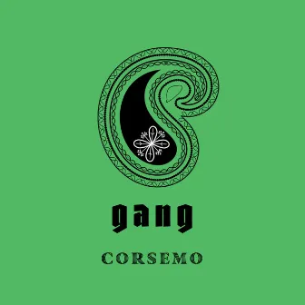 Gang by Corsemo