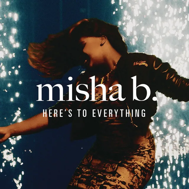 Here's to Everything (Ooh La La) - Radio Edit