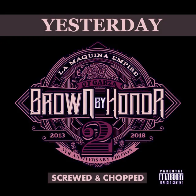 Yesterday - Screwed & Chopped