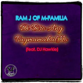 Di Biro Ang Pagmamahal Ko by Ram J