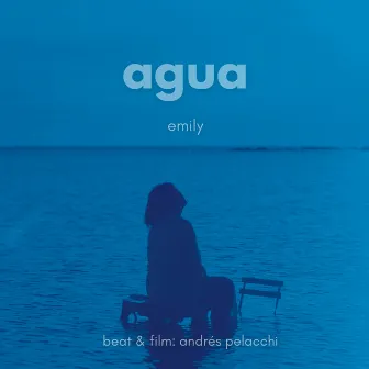 Agua by Emily