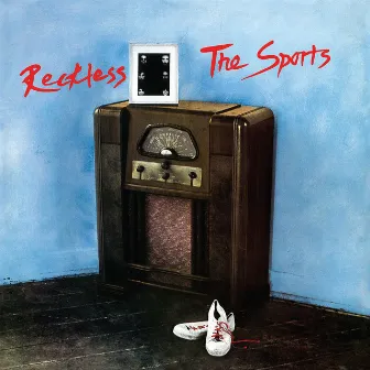 Reckless (Expanded Edition) by THE SPORTS