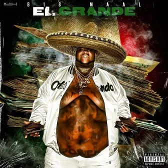 El Grande by Big Maal