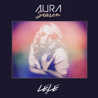 Aura Season by LeLe XO