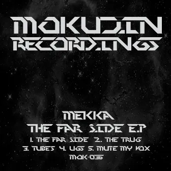 The Far Side E.P by Mekka