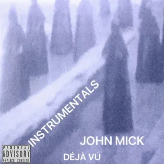 Intrumentals Deja Vu by John Mick