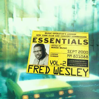 Fred Wesley Essentials Vol.2 by Fred Wesley