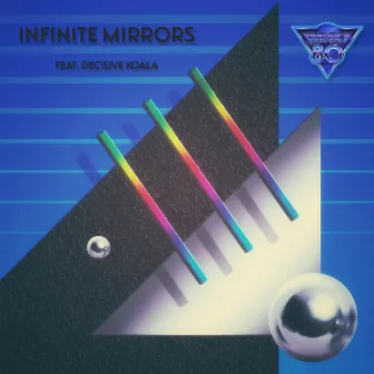 Infinite Mirrors by Galaxy 80