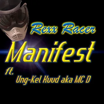 Manifest by Rexx Racer