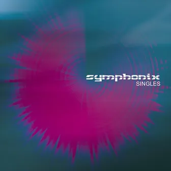 Singles by Symphonix