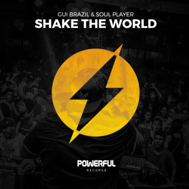 Shake The World - Original Mix