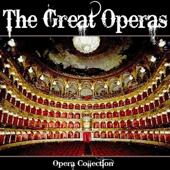 The Great Operas (Opera Collection) by Jarmila Novotna