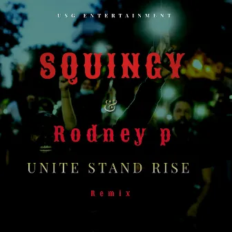 Unit Stand Rise Remix by Squingy