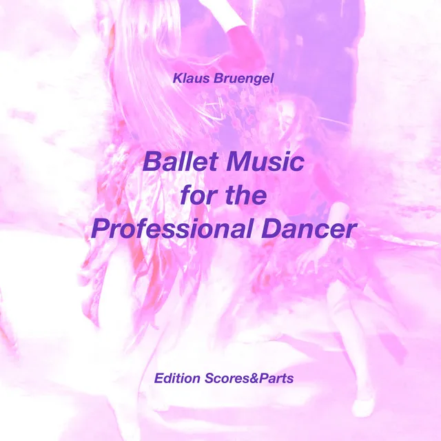 Ballet Music for the Professional Dancer - Exercise 06