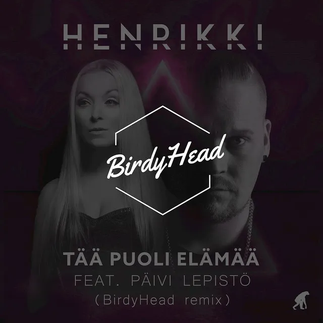 Tää puoli elämää - BirdyHead remix