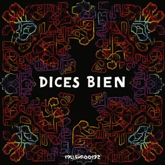 Dices Bien by HGH8