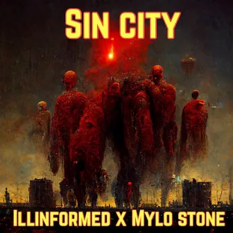 Sin City by Mylo Stone