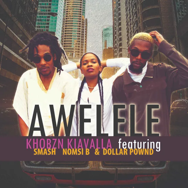 Awelele - Radio Edit