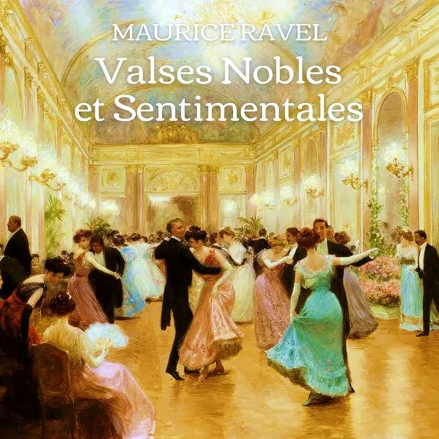 Valses nobles et sentimentales, M. 61: No. 3, Modéré