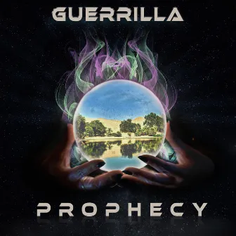 Prophecy by Guerrilla