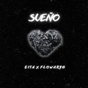 Sueño by EITA