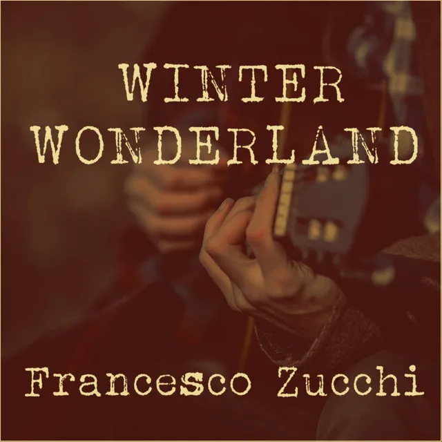 Winter Wonderland - Single