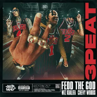 3Peat by Fedd the God